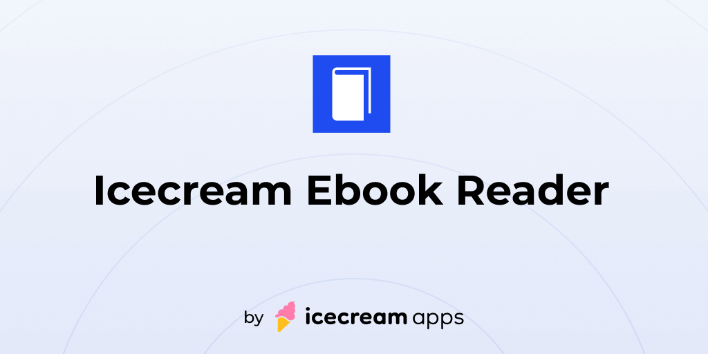 IceCream Ebook Reader